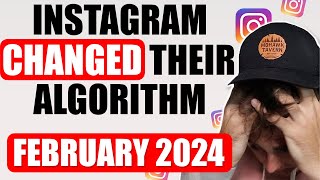 Instagram’s Algorithm CHANGED 🥺 The Latest 2024 Instagram Algorithm Explained February 2024 [upl. by Eelyac]