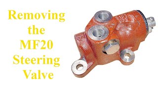 How to Remove your Massey Ferguson 20 135 148 240 etc Steering Valve [upl. by Balthasar797]