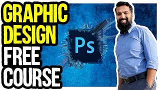 Free Graphic Design Course for Beginners  Adobe Photoshop  Under 30 Minutes [upl. by Leif]