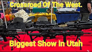 Crossroads Of The West  Gun Show 2023 Sandy  Utah [upl. by Naot]