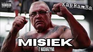 KaRRamBa  MISIEK Z NADARZYNA official audio [upl. by Eiralam]