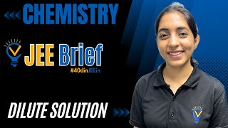 JEE Brief Dilute Solution in one shot  Vora Classes  JEE  IIT  CBSE 40dinJEEin [upl. by Olcott]