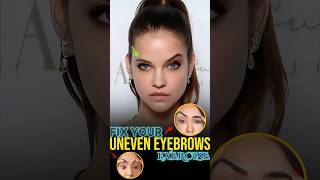 Fix Uneven Eyebrows [upl. by Leseil]