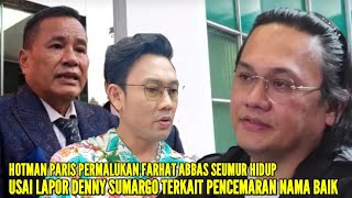 HOTMAN PARIS PASANG BADAN BELAIN DENNY SUMARGO TERKAIT LAPORAN FARHAT ABBAS KE POLDA METRO JAYA [upl. by Trudi]