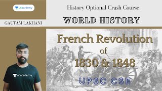 World History  French Revolution of 1830 and 1848  History Optional  UPSC [upl. by Frendel]