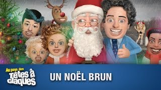 Un Noël brun  Têtes à claques  Saison 1  Épisode 12 [upl. by Gnap]