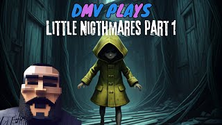 Facing My Worst Fears in Little Nightmares 😨  Dmvspitta’s Epic Comeback Part 1 [upl. by Dorin]