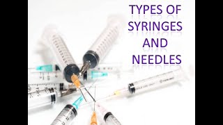 Syringes and Needles  Nursing lecture [upl. by Tsew441]