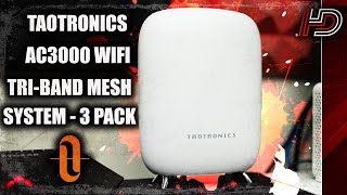 Taotronics AC3000 WiFi Mesh Router Review Unboxing Setup amp Speed Tests [upl. by Dorraj231]