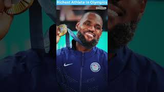 Richest Athletes In Olympic 2024  Lebron James  lebronjames basketball olympics facts [upl. by Ayikal]