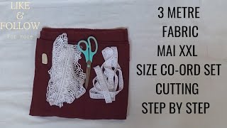 How To Cut amp Seal 3M Fabric Cord Set3Metre Fabric Mai XL And XXL Coord Set Ki Cutting Step By Step [upl. by Ziul]