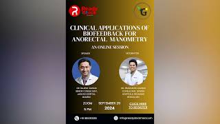 quotEpisode 3 Anorectal Biofeedback Therapy Key Insights with Dr Rajesh Sainaniquot [upl. by Esaj]