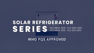 Solar Refrigerator Series  Vestfrost Solutions Cold Chain Equipment [upl. by Enattirb]