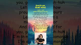 Selena Gomez  Good For You Lyrics shorts [upl. by Pathe611]