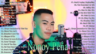 Sanay Laging Magkapiling  Nonoy Peña Songs Nonstop 2024 🔥 Best Of Nonoy Peña  New 2024 [upl. by Ecile]