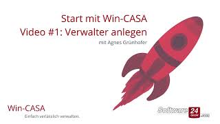 WinCASA Schnellstart Verwalter anlegen  Hausverwaltung Software  Video 1 [upl. by Larry]