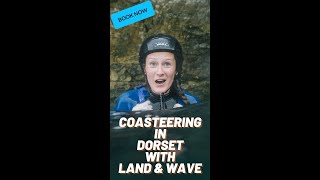 Coasteering Adventures on the Jurassic Coast  Land amp Wave [upl. by Dnalyr329]