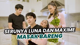 MAKIN ROMANTIS LUNA DAN MAXIME MASAK DAN DINNER BARENG BUAT RAYAIN HARI KASIH SAYANG [upl. by Esiled]