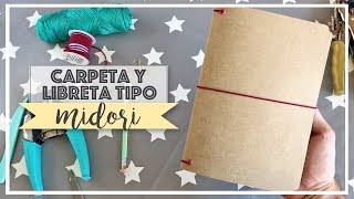 Libreta tipo Midori⎮ DIY [upl. by Readus]