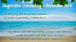 Dagteksten amp Gebed Woensdag 06 November 2024 [upl. by Thadeus]