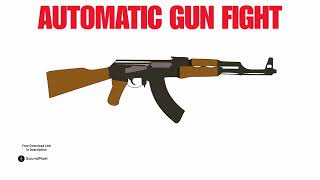 Gun Fight Automatic Rifle Sound Effect  Free Download Royalty Free [upl. by Luht]