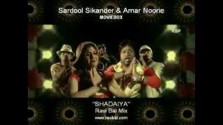 Amar Noorie amp Sardool Sikander Shadaiya [upl. by Dylane]