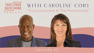 Consciousness and The Paranormal with Caroline Cory [upl. by Rorke]