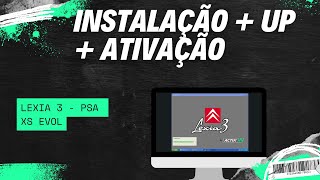 TUTORIAL INSTALAÇÃO UPGRADE E ATIVAÇÃO  LEXIA PSA XS EVOL [upl. by Latsyrcal915]