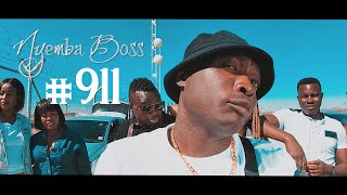 Nyemba Boss 911 Official Video [upl. by Alvie]