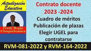 Contrato docente 20232024 Cuadro de méritos elegir UGEL para contrato [upl. by Dorn]