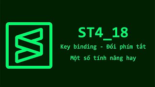 Sublime Text  ST418 Key binding Cách đổi phím tắt và một số tính năng hay [upl. by Vallo]