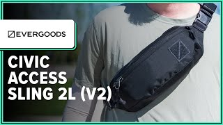 EVERGOODS CIVIC Access Sling 2L V2 Review 2 Weeks of Use [upl. by Radec]