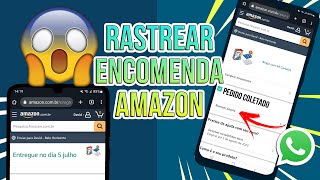 COMO RASTREAR ENCOMENDA DA AMAZON DENTRO E FORA DO SITE [upl. by Westfahl962]