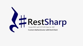 16 RestSharp  JSON Web Token  Custom Authenticator with RestClient [upl. by Gerkman]