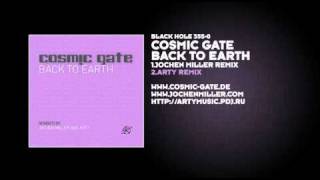 Cosmic Gate  Back To Earth Arty Remix [upl. by Raycher]