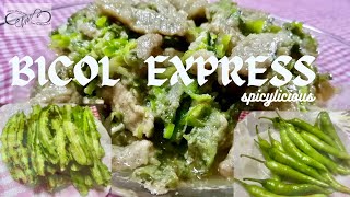 BICOL EXPRESS  PORK WITH WINGED BEAN AND CHILI IN COCONUT MILK [upl. by Adnov831]