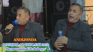 Shermuxammad Teshaboyev  Andijonda [upl. by Itirahc]