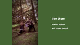 Tide Shore by Andy Skellam [upl. by Tartan]