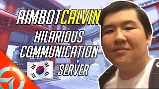 AimbotCalvin Communicating With Koreans And Its Hilarious  FunnyFail Moments of AimbotCalvin [upl. by Kendy345]