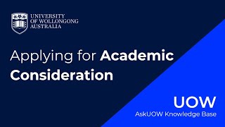 How do I apply for Academic Consideration  UOW [upl. by Herates]