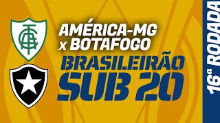 AMÉRICAMG x BOTAFOGO Brasileirão Sub20 tudo sobre escalações histórico préjogo [upl. by Esinart]