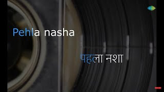 Pehla Nasha  Karaoke Song with Lyrics  Jo Jeeta Woh Sikandar  Udit Narayan  Amir Khan [upl. by Juster180]