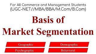 Basis of Market Segmentation basis of segmentation marketing management principles of marketing [upl. by Airotcivairam]