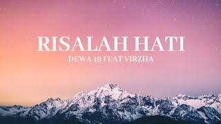 Risalah Hati  Dewa 19 feat Virzha  Lirik lagu legend [upl. by Goldarina231]