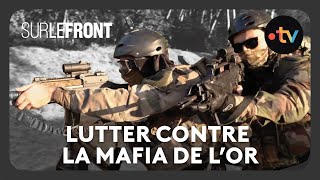 Le GIGN face à la mafia de lor en Guyane  SurLeFront de lAmazonie avec [upl. by Elleb]