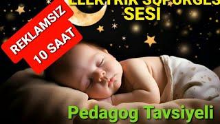 ELEKTRİK SÜPÜRGESİ SESİ 10 SAAT REKLAMSIZ KOLİK BEBEKLERE SAKİNLEŞTİRİCİ PEDAGOG TAVSİYELİ [upl. by Ajan970]