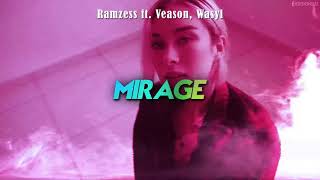 Ramzess ft Veason Wasyl  Mirage prod Ramzess [upl. by Pammy]