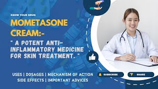 Mometasone Cream Uses Dosage Mechanism of Action Side Effects and Important Advice [upl. by Eniamzaj]