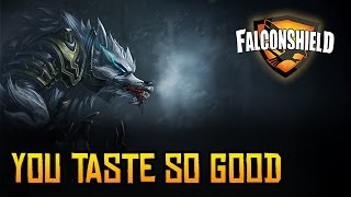 Falconshield  You Taste So Good League of Legends music  Warwick [upl. by Nolyd]