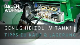 Heizöl kaufen  Tipps vom Experten  Das solltest du über Heizöl wissen  Kaufen sparen lagern [upl. by Grobe]